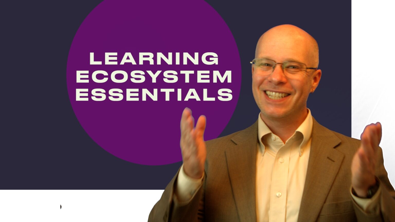 Learning Ecosystem Essentials Learning Portal